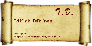 Türk Dénes névjegykártya